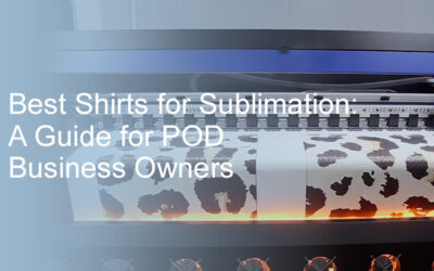 Best Shirts for Sublimation: A Guide for Print on Demand Business Owners