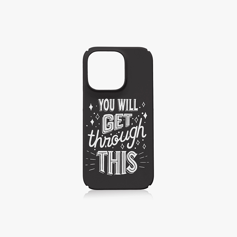 A black phone case with inspirational quotes printed on it