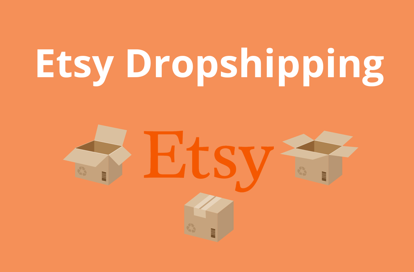 Etsy Dropshipping A Comprehensive Guide