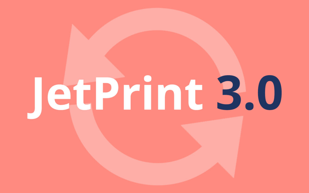 JetPrint Launches Version 3.0