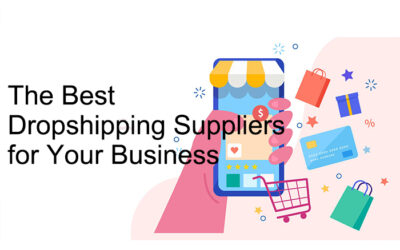 The 10 Best Dropshipping Suppliers for Your Business